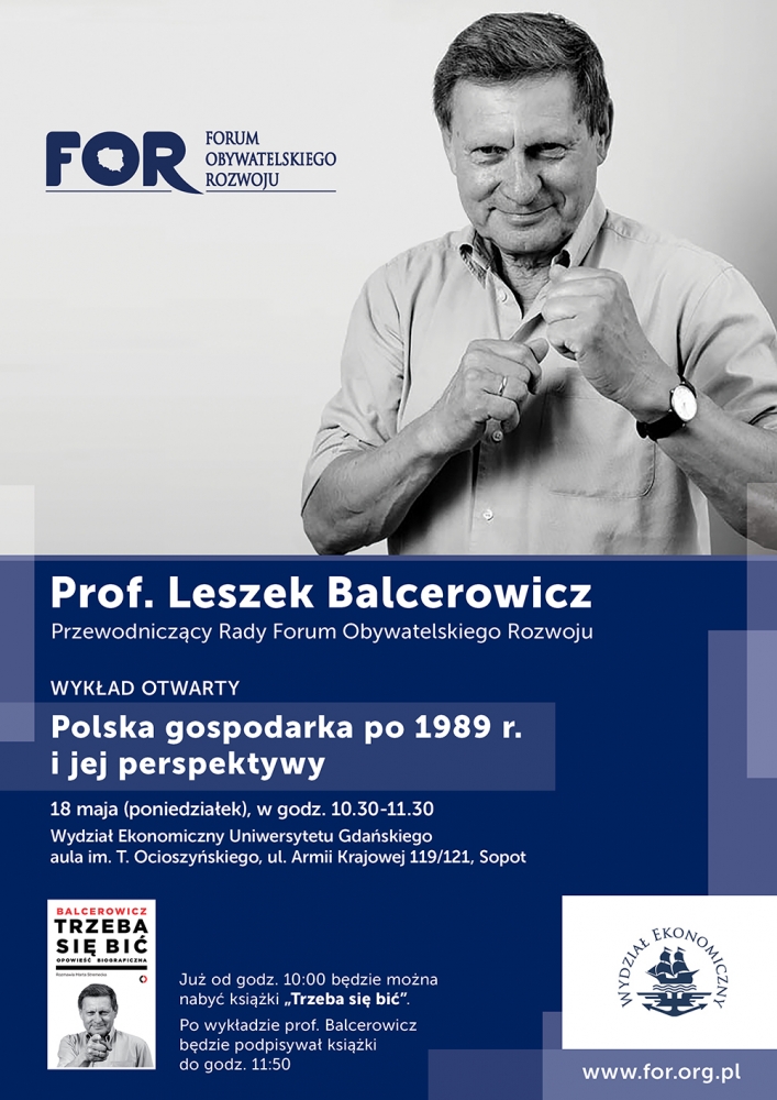 Prof. Leszek Balcerowicz - wykład otwarty