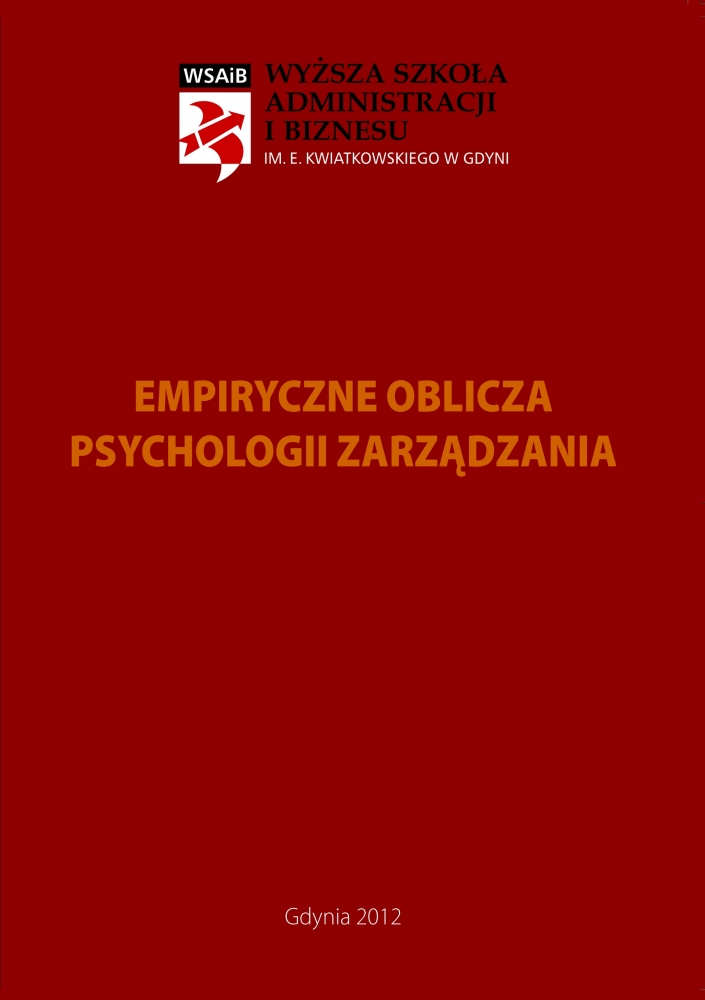 Empiryczne oblicza psychologii zarządzania.
