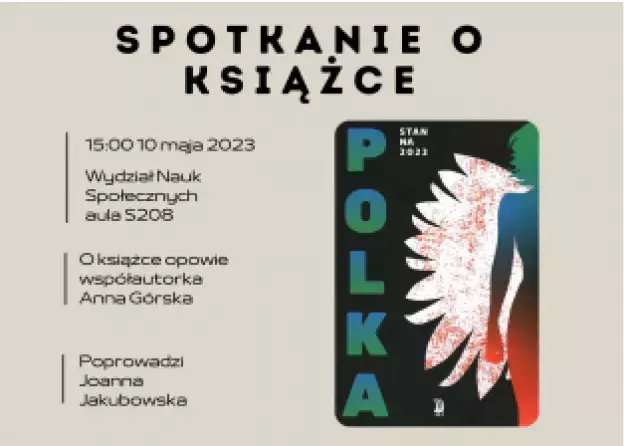 Spotkanie o książce "Polka. Stan na 2022" 10 maja 2023, 15.00, S208