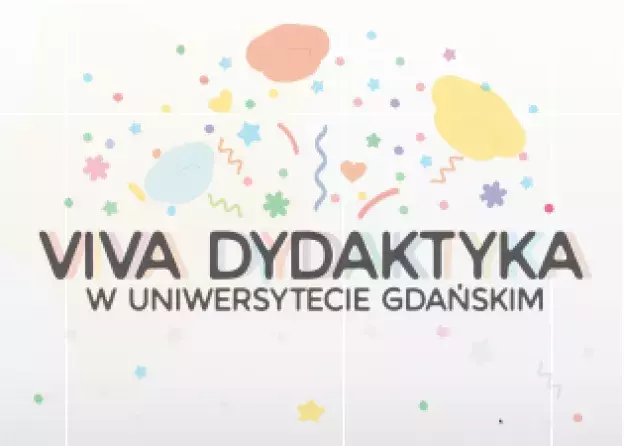 Viva Dydaktyka - nieformalne forum akademickie 21 czerwca