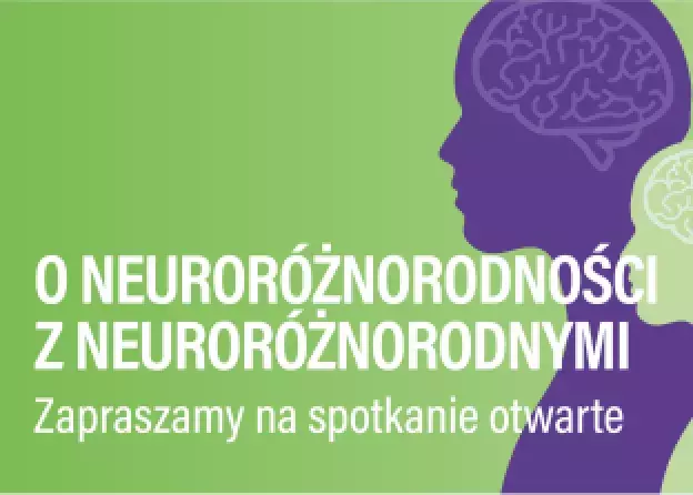 Spotkanie otwarte: O Neuroróżnorodności z Neuroróżnorodnymi 25kwietnia