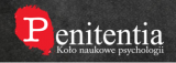 Koło Naukowe Psychologii Sądowej i Penitencjarnej „PENITENTIA” Koło Naukowe Psychologii Sądowej i Penitencjarnej „PENITENTIA”.