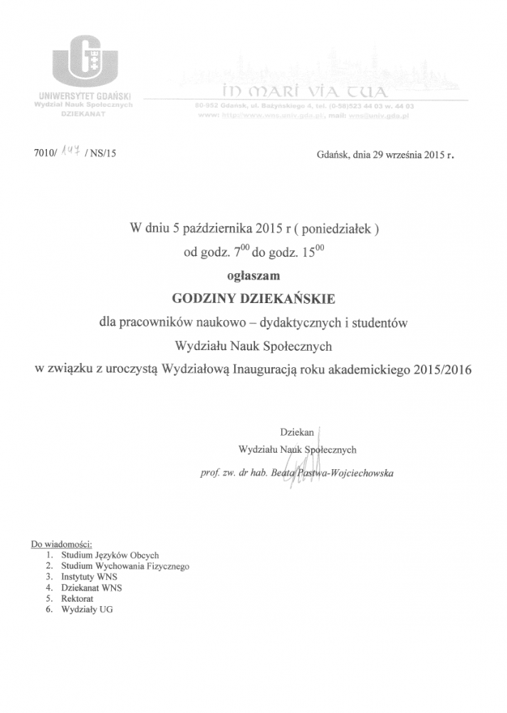5.10.2015 od 7:00 do 15:00 dziekan WNS ogłasza godziny dziekańskie.