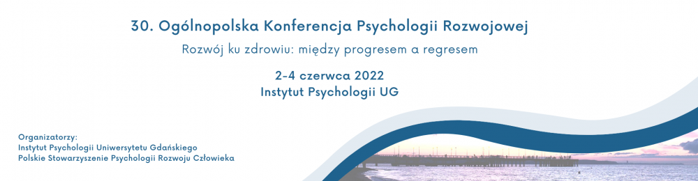 Baner 30. Ogólnopolskiej Konferencji Psychologii Rozwojowej