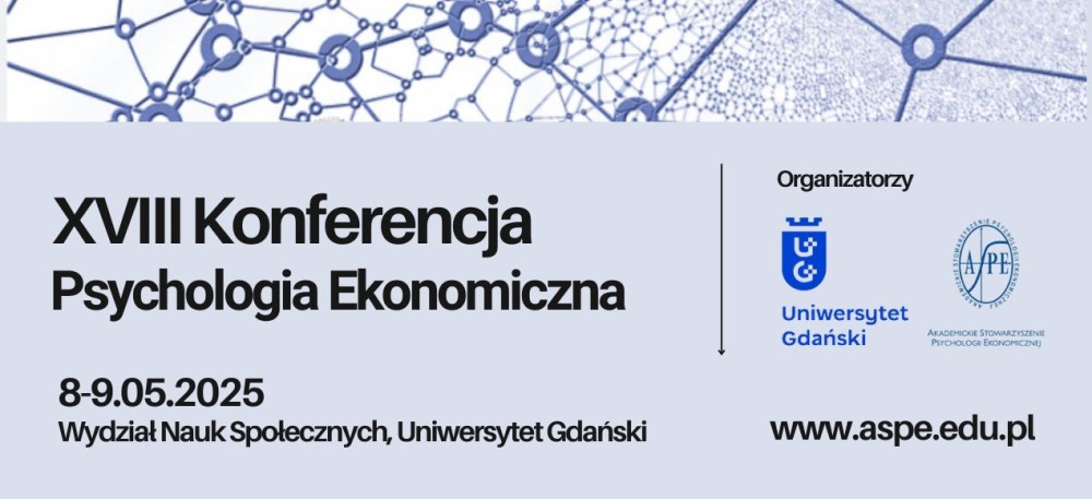 XVIII Konferencja Akademickiego Stowarzyszenia Psychologii Ekonomicznej