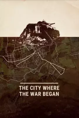 Okładka książki &quot;The city where the war began&quot;