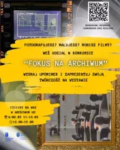 Plakat - konkurs Fokus na archiwum ze zdjęciem archiwum UG i informacją o wydarzeniu (czarne litery na tle żółtym, "malowanym" tle)