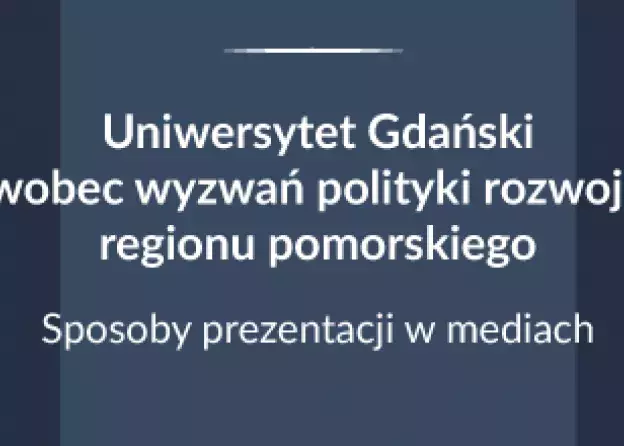Nowa książka „Uniwersytet Gdański wobec wyzwań polityki rozwoju regionu pomorskiego. Sposoby…