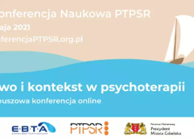 Zaproszenie na X Konferencję Naukową Polskiego Towarzystwa Psychoterapii Skoncentrowanej na…