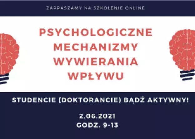 Szkolenie "Psychologiczne mechanizmy wywierania wpływu" 2 czerwca 2021