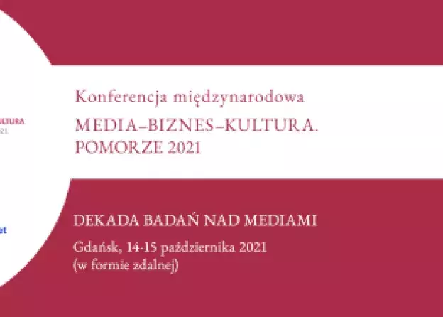 Media - Biznes - Kultura. Pomorze 2021
