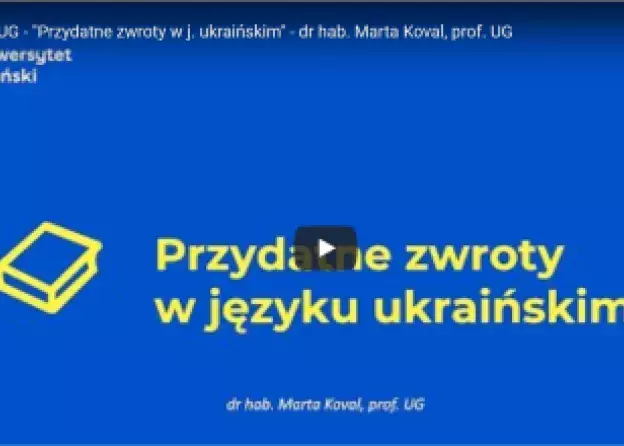 Przydatne zwroty w języku ukraińskim - film z cyklu Lekcje UG