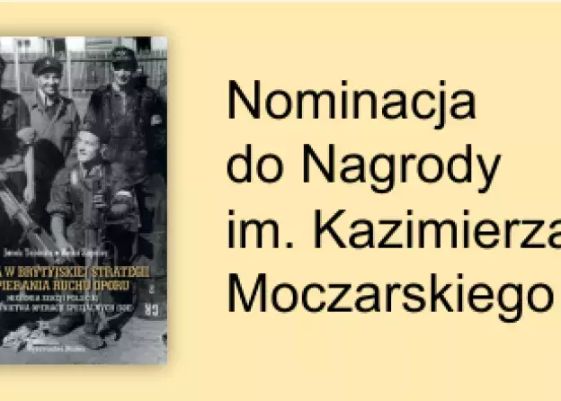 Nominacja książki Jacka Tebinki oraz Anny Zapalec do Nagrody im. Kazimierza Moczarskiego