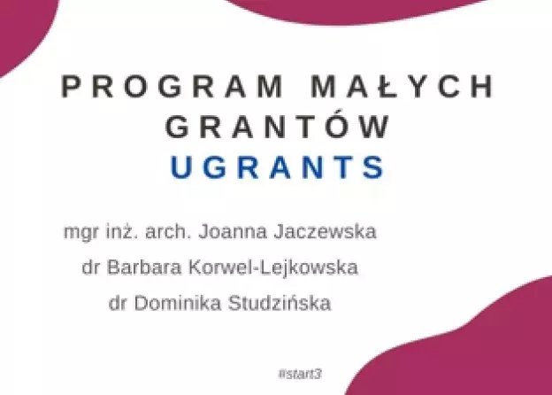Trzy granty w programie UGrants dla pracowników Instytutu