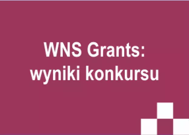 Biały napis WNS Grants: wyniki konkursu na purpurowym tle (kolorze WNS); w prawym dolnym rogu ozdobny motyw z 3 kwadratów