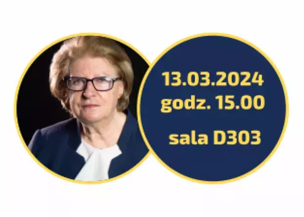Wykład otwarty prof. Hanny Suchockiej 13.03.2024