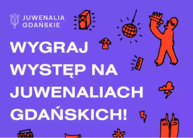 Wygraj występ na gdańskich juwenaliach! Konkurs dla studentów i doktorantów