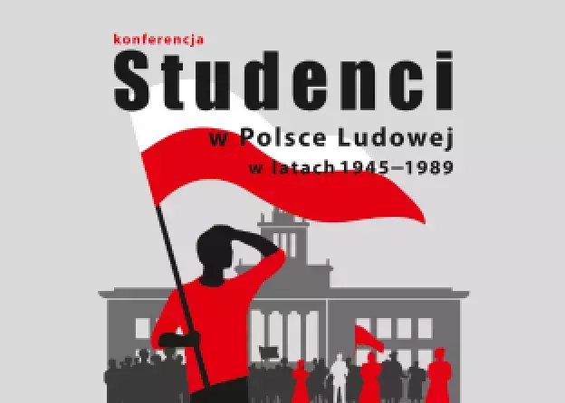 Studenci w Polsce Ludowej 1945-1989