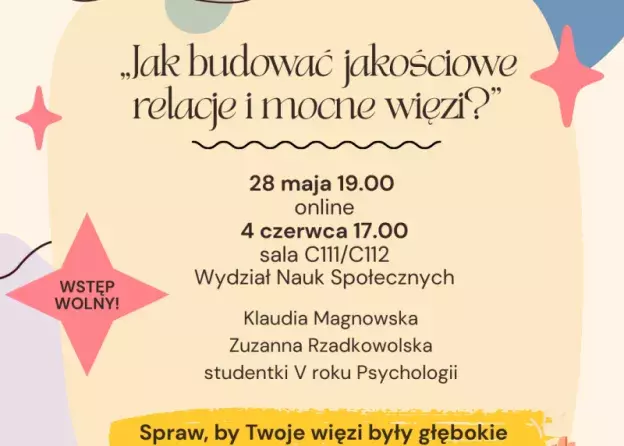 "Jak budować relacje i mocne więzi?" Warsztaty studentek psychologii