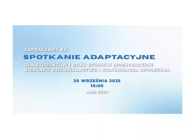 Spotkanie adaptacyjne dla studentów dziennikarstwa i komunikacji społecznej