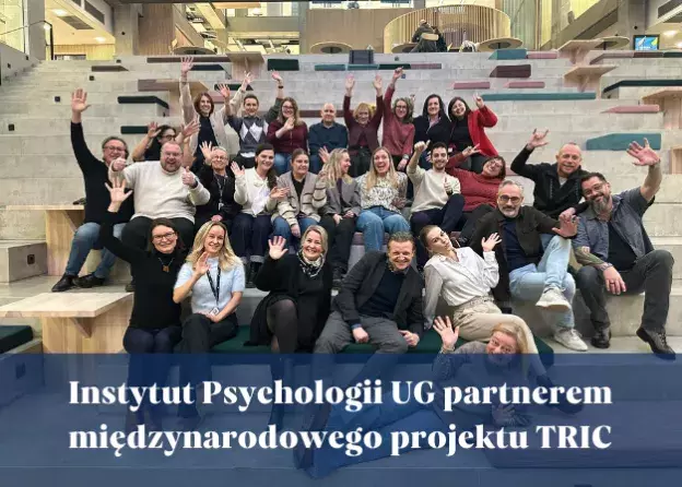 Instytut Psychologii UG partnerem międzynarodowego projektu TRIC