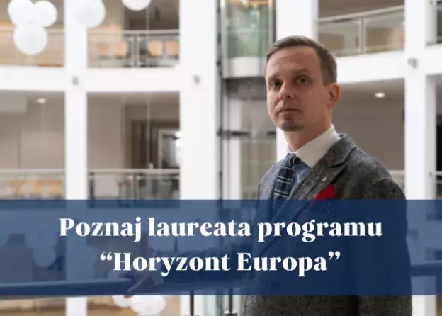 Poznaj laureata programu „Horyzont Europa” -…