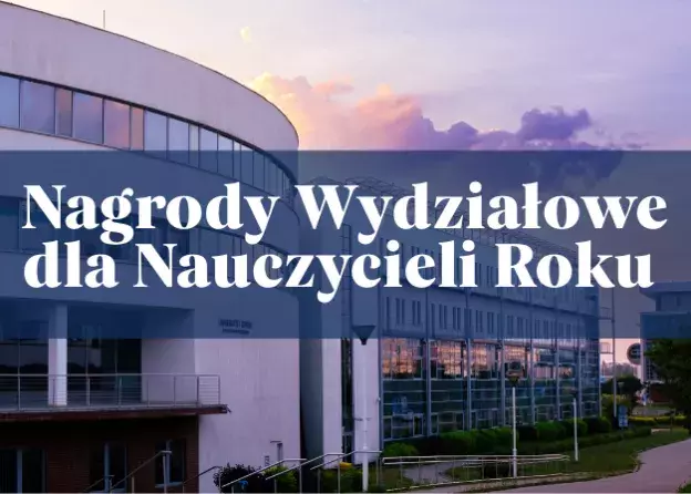 Nagrody Wydziałowe dla Nauczycieli Roku wręczone