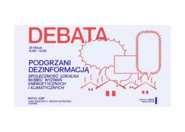 Zaproszenie na debatę "Podgrzani dezinformacją"
