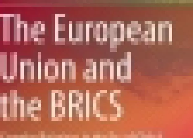 The European Union and BRICS: Complex Relations in the Era of Global Governance