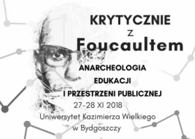 Zaproszenie na konferencję "Krytycznie z Foucaultem"