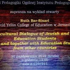 MULTICULTURAL DIALOGUE OF JEWISH AND ARAB EDUCATION STUDENTS ALONGSIDE AND TOGETHER WITH EDUCATION  STUDENTS FROM OTHER COUNTRIES - 30.10.2019.